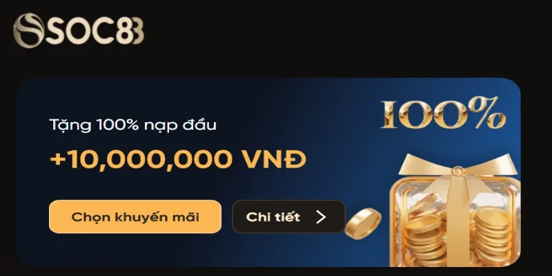 Chương trình thưởng nạp đầu 100% lên tới 10 triệu đồng cho tân thủ Chương trình thưởng nạp đầu 100% lên tới 10 triệu đồng cho tân thủ