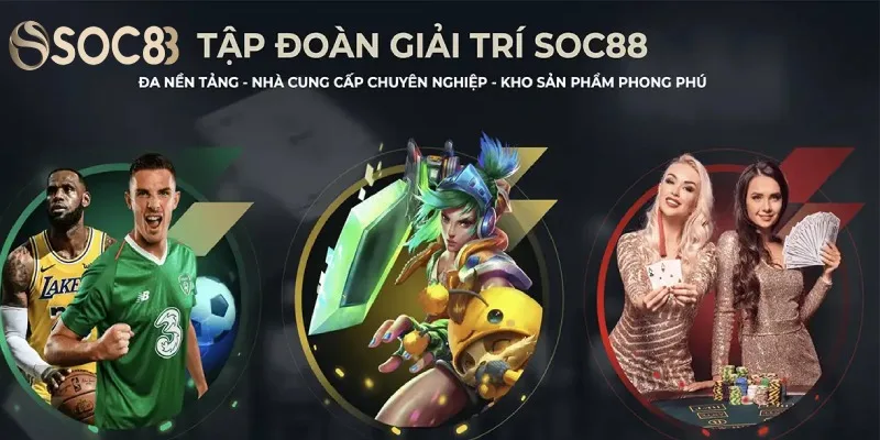 SOC88 - nhà cái cá cược online chất lượng top 1 thị trường